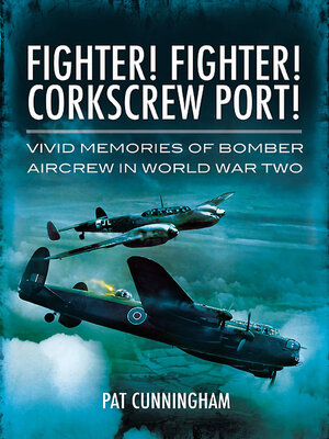 cover image of Fighter! Fighter! Corkscrew Port!